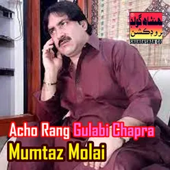Acho Rang Gulabi Chapra 