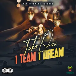 1 Team 1 Dream 