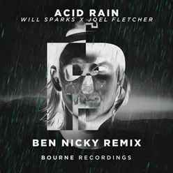 Acid Rain Ben Nicky Remix