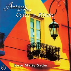 America Del Sur Color Y Ritmo
