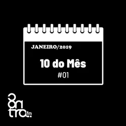 10 do Mês - Janeiro/2019