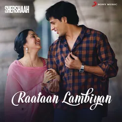 Raataan Lambiyan (From "Shershaah")