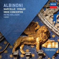 Albinoni, Marcello & Vivaldi: Oboe Concertos