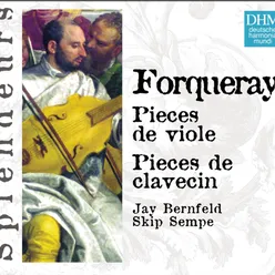 DHM Splendeurs: Forqueray: Pieces Pour Viole, Pieces Pour Clavecin