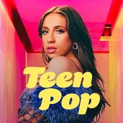 Teen Pop Songs