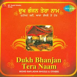 Dukh Bhanjan Tera Naam (With Dialogue)