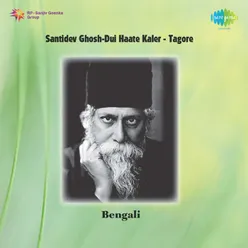 Santidev GhoshDui Haate Kaler  Tagore