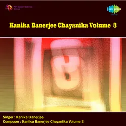 Kanika Banerjee Chayanika Volume 3