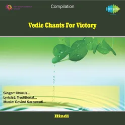 VEDIC CHANTS FOR VICTORY