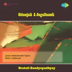 GITANJALI :- A JUGALBANDI