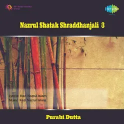 NAZRUL SHATAK SHRADDHANJALI - 3