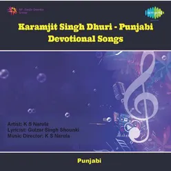 KARAMJIT SINGH DHURI PUNJABI DEVOTIONAL SONGS