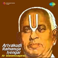 A RAMANUJA IYENGAR AIR GNANAMOSAGARAD