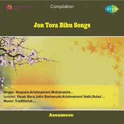 JON TORA BIHU SONGS