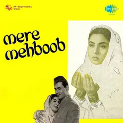 MERE MEHBOOB