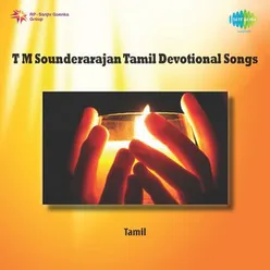 TAMIL DEVOTIONAL - T.M. SOUNDERARAJAN