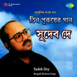 TIN PURUSHER GAAN -SUDEB DEY