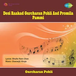 G.POHLI/P.PAMI-HO VE KACHA KACHA DIL