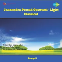 JNANENDRA PROSAD GOSWAMI-LIGHT CLASSICAL