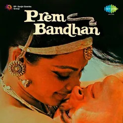 PREM BANDHAN