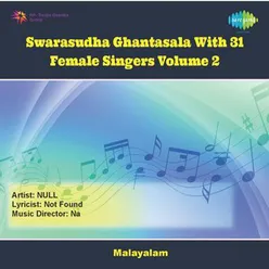 SWARASUDHA GHANTASALAWITH31FEMALE SINGER VOLUME 2