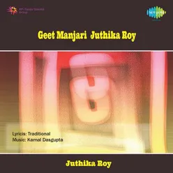 GEET MANJARI - JUTHIKA ROY