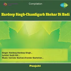 Chandigarh Shehar Di Kudi