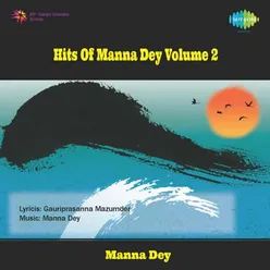 HITS OF MANNA DEY VOLUME 2