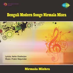 BENGALI MODERN SONGS NIRMALA MISRA