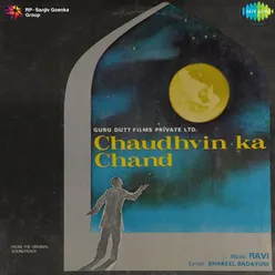 CHAUDHVIN KA CHAND