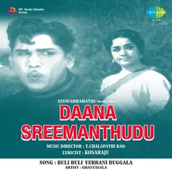 DAANA SREEMANTHUDU