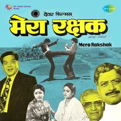 MERA RAKSHAK