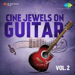 CINE JEWELS ON GUITAR BY L RAMESH VOLUME 2