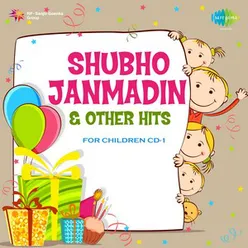 SHUBHO JANMADIN & OTHER HITS FOR CHILDREN CD-1