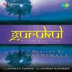 GURUKUL MANTRON KI PATHSHALA MANTRAS FOR CHILDREN