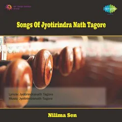 SONGS OF JYOTIRINDRA NATH TAGORE