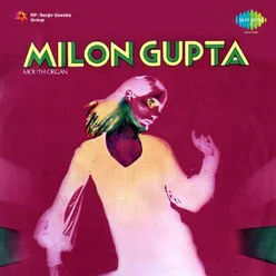 MILAN GUPTA MOUTH ORGAN