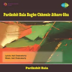 PARIKSHIT BALA BAGHE CHHNULE ATHARO GHA