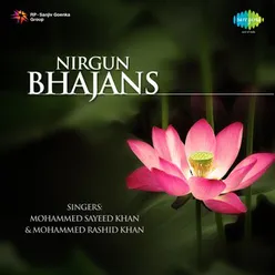 NIRGUN BHAJANS