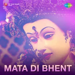 MATA DI BHENT