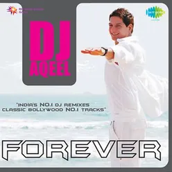 DJ AQEEL FOREVER