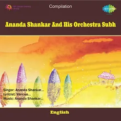 ANANDA SHANKAR AND HIS ORCHESTRA SUBH