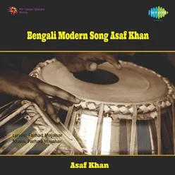 BENGALI MODERN SONG ASAF KHAN