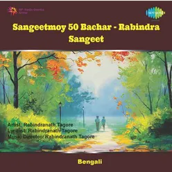 SANGEETMOY 50  BACHAR - RABINDRA SANGEET