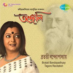 BRATATI BANDOPADHYAY TAGORE RECITATION