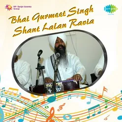 BHAI GURMEET SINGH SHANT LALAN RAVIA