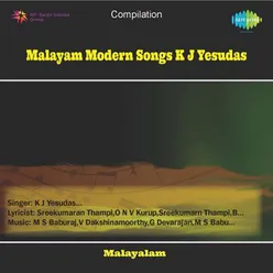 MALAYAM MODERN SONGS K J YESUDAS