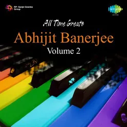 ALL TIME GREATS ABHIJIT BANERJEE VOLUME 2