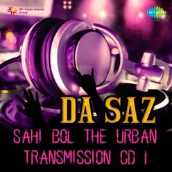 SAHI BOL THE URBAN TRANSMISSION CD 1
