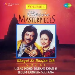 KHYAL SE BHAJAN TAK -VOL.4